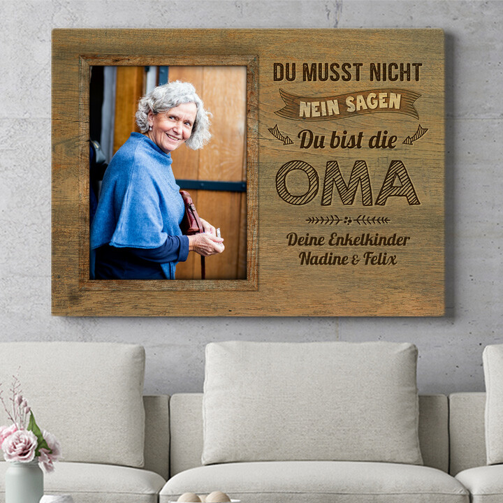 Personalisiertes Wandbild Oma sagt nicht nein