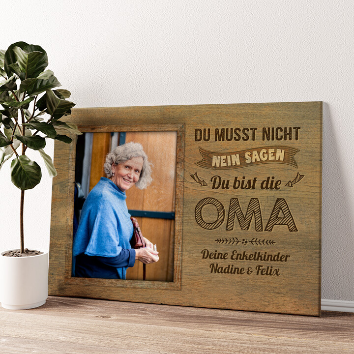 Oma sagt nicht nein - Personalisierbares Leinwandbild | Liebesleinwand.de