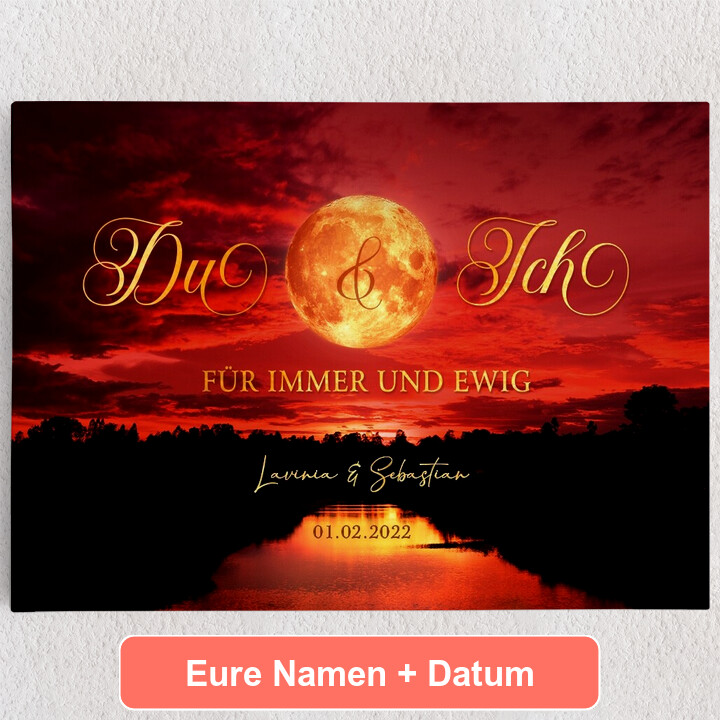 Personalisiertes Leinwandbild Für alle Zeiten Du & Ich