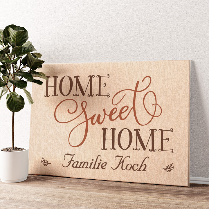 Leinwandbild personalisiert Home Sweet Home
