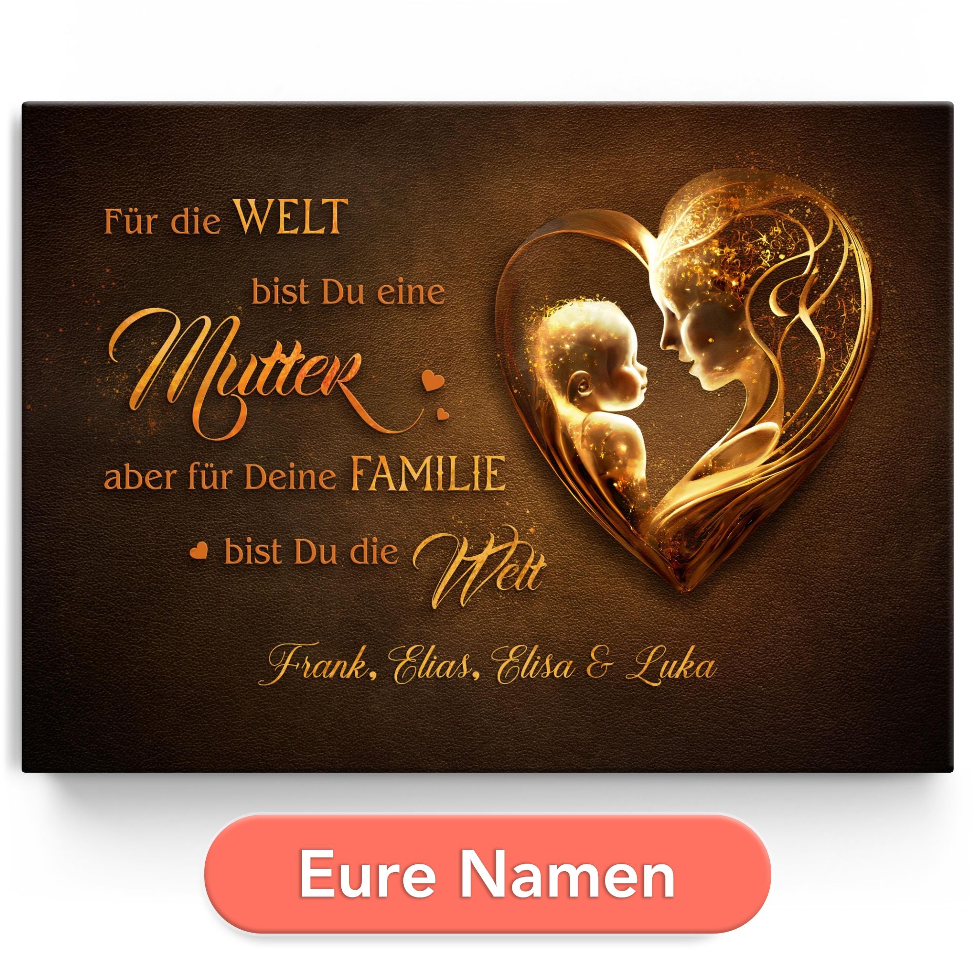 Personalisiertes Leinwandbild Das Herz einer Mutter