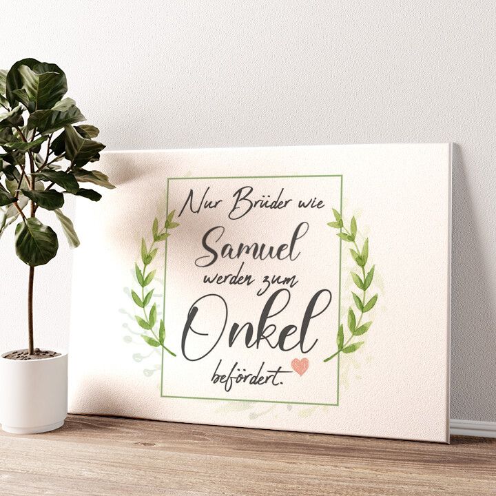 Leinwandbild personalisiert Bruder wird Onkel